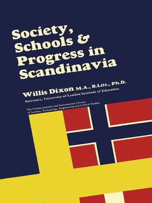 cover image of Society, Schools and Progress in Scandinavia